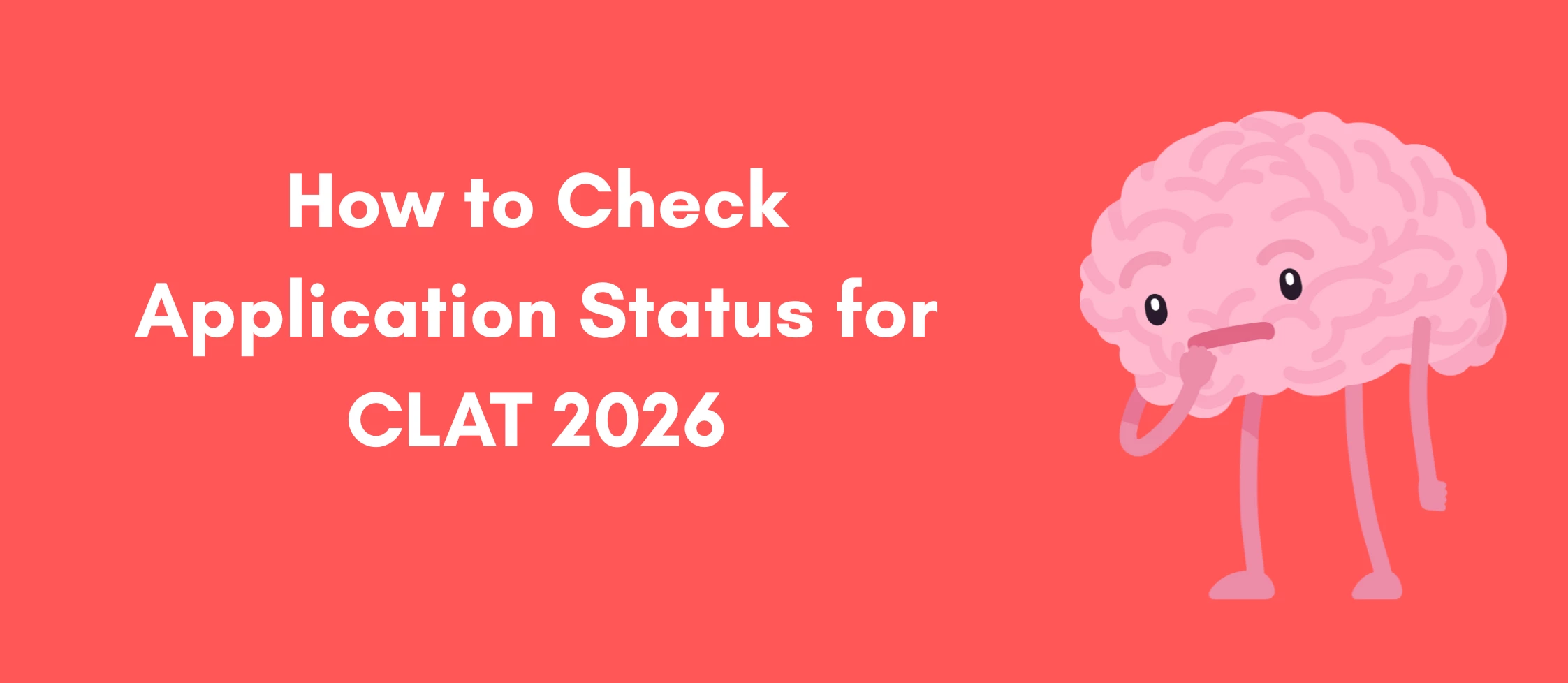 How to Check Application Status for CLAT 2026